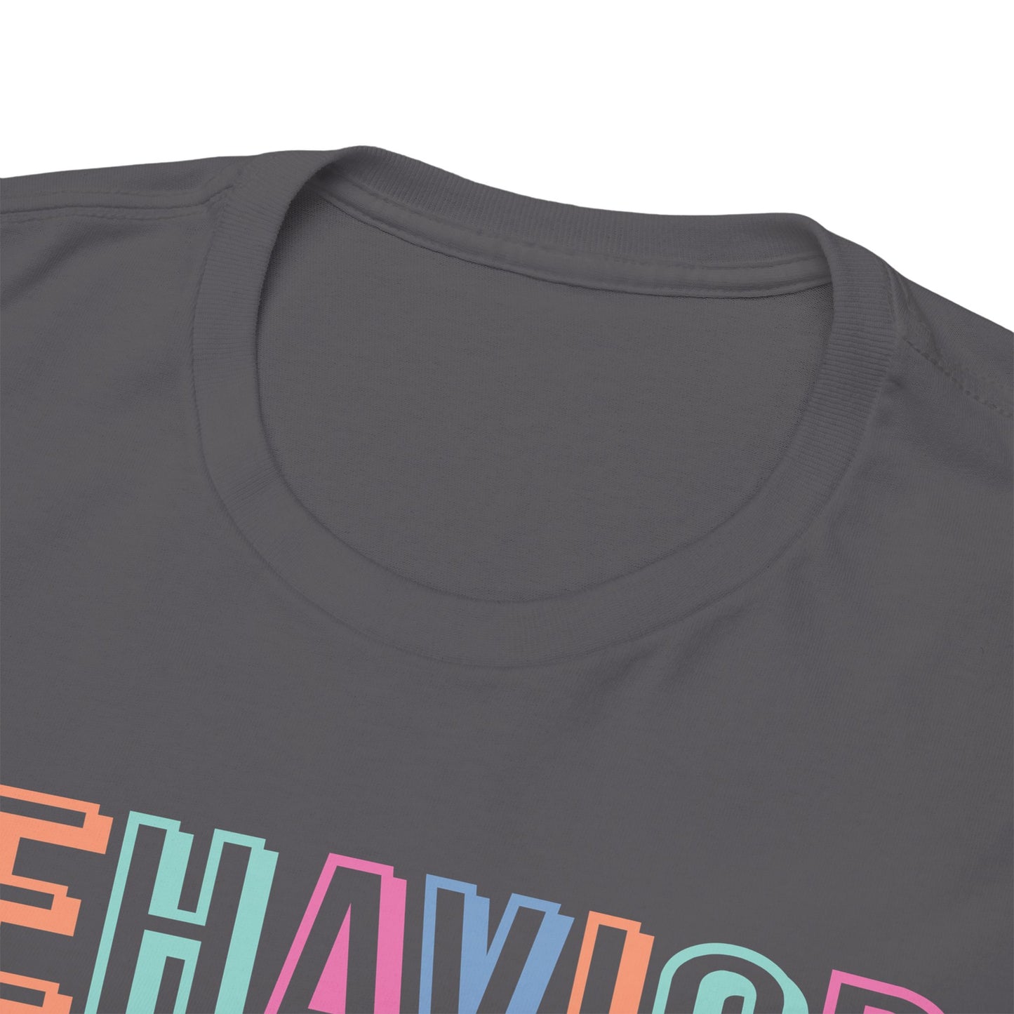 Behavior is Communication Unisex Tee - Psychology Gift 4 Mental Health Advocate
