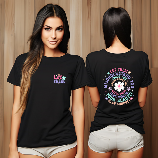 Let Them Unisex Heavy Cotton Tee Front and Back Design, Trendy Apparel