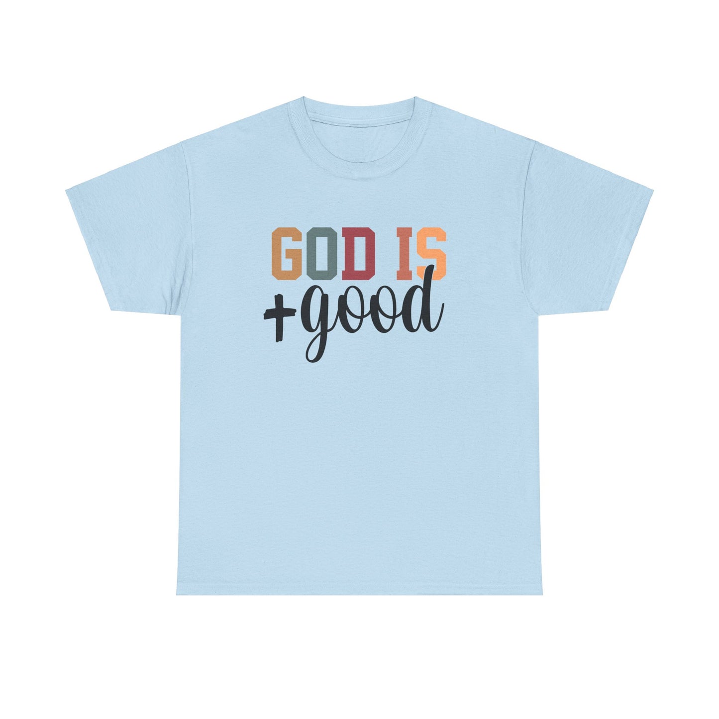 God is GOOD Unisex Heavy Cotton Tee