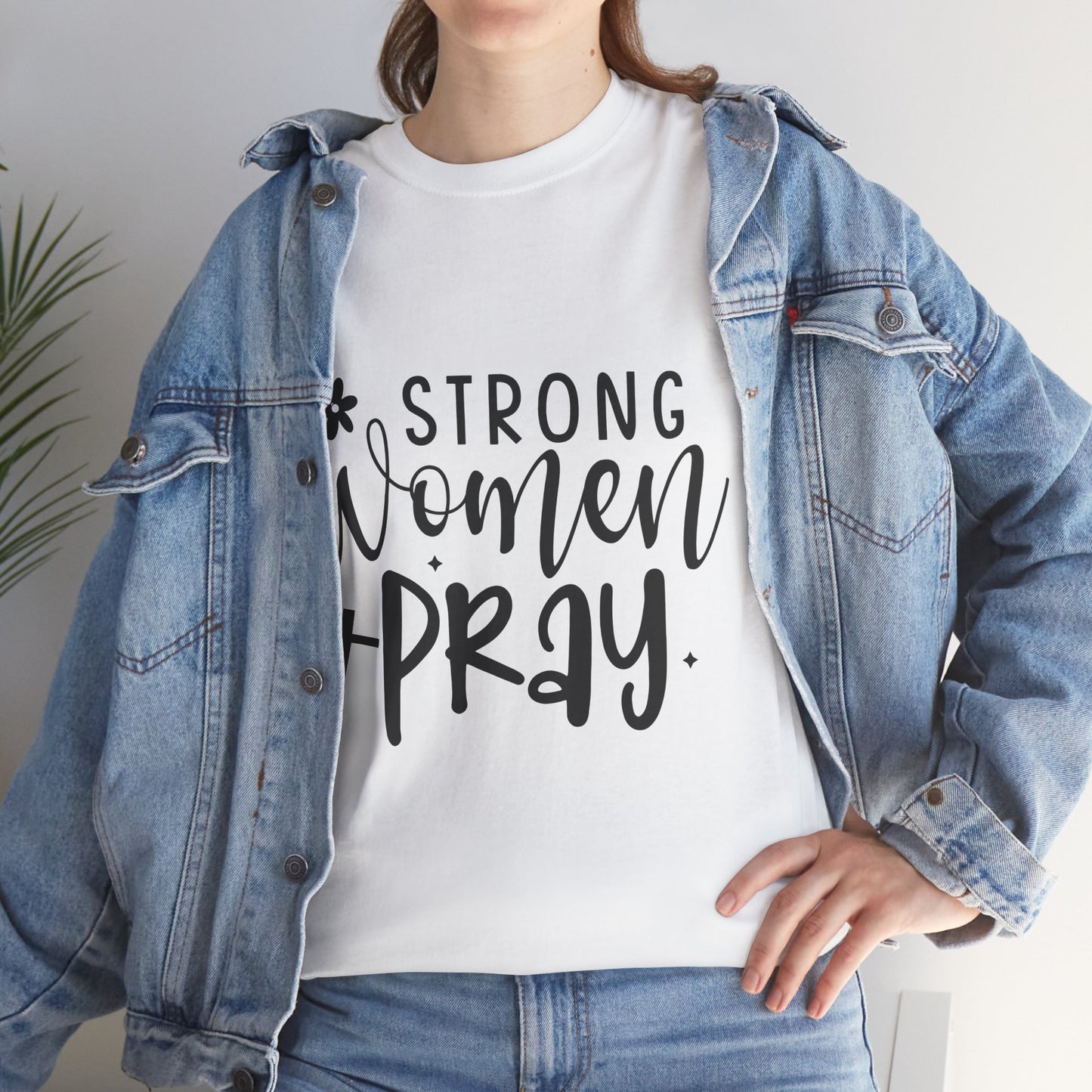 STRONG WOMAN PRAY Unisex Heavy Cotton Tee MANY COLORS & SIZES